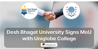 Desh Bhagat University Signs MoU with Uniglobe College to Improve Academic and Research; Check Details Here